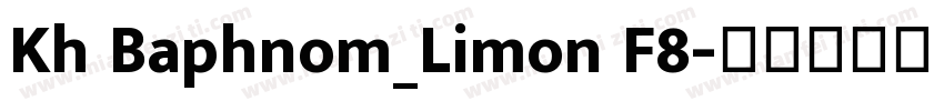 Kh Baphnom_Limon F8字体转换